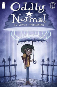 Oddly Normal #1
