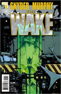 The wake #1