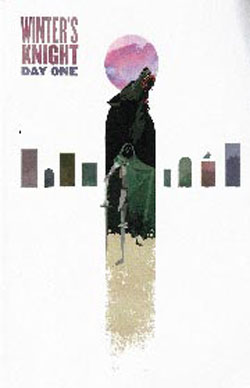 Winter’s knight – Day one