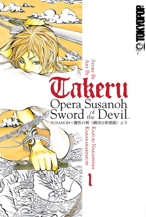 Takeru, Opera Susanoh, Sword of the Devil